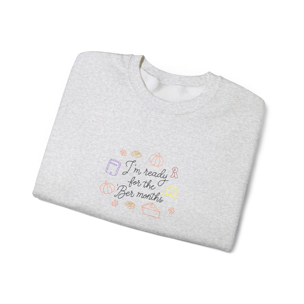 'Ber Months Embroidered Crewneck Sweatshirt