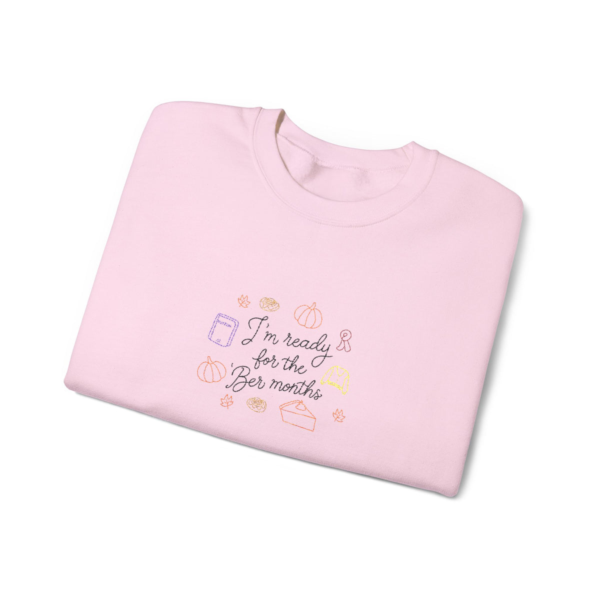 'Ber Months Embroidered Crewneck Sweatshirt