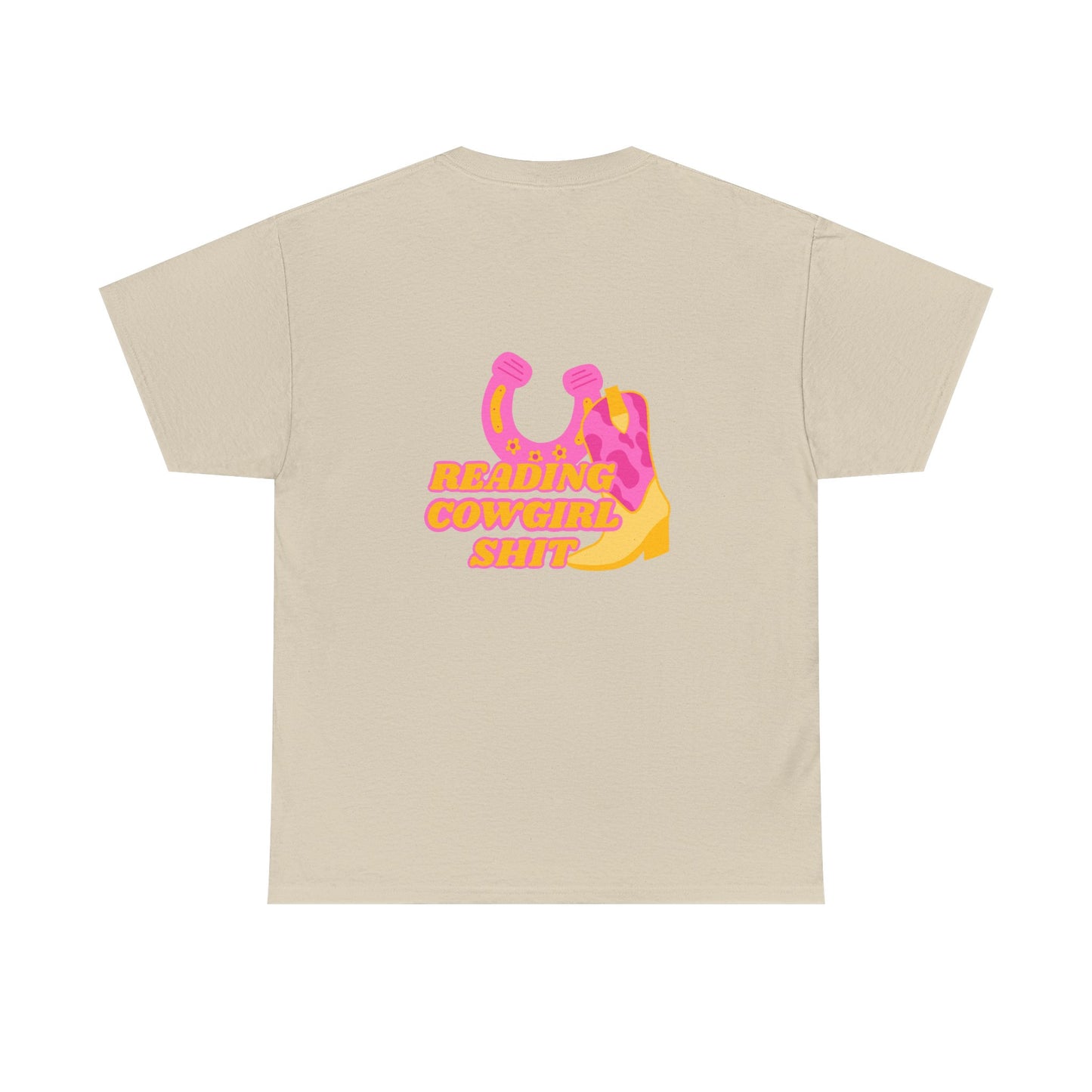 Reading Cowgirl Sh*t Heavy Cotton Tee